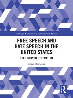 cover image of Free Speech and Hate Speech in the United States